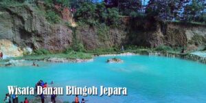 Wisata Danau Blingoh Jepara