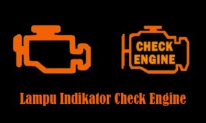 5 Penyebab Lampu Indikator Check Engine