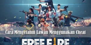 Menggunakan Cheat di Game Free Fire