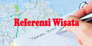 referensi wisata