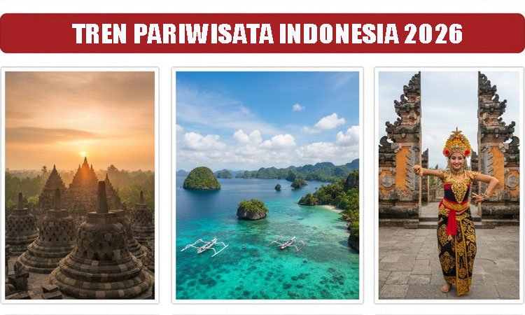 Tren Pariwisata Indonesia 2026